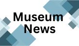 Museum News